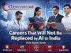 Careers That Will Not Be Replaced by AI in India (2026 Guide)